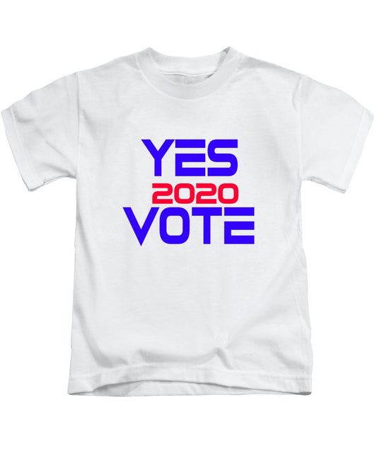 Yes Vote 2020 - Kids T-Shirt