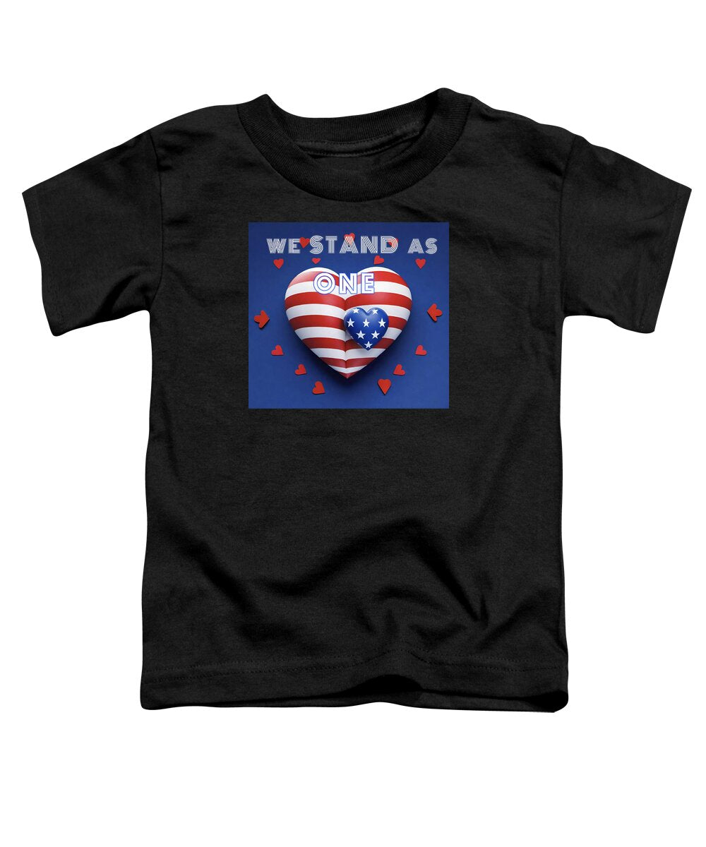 We Stand as One - Toddler T-Shirt