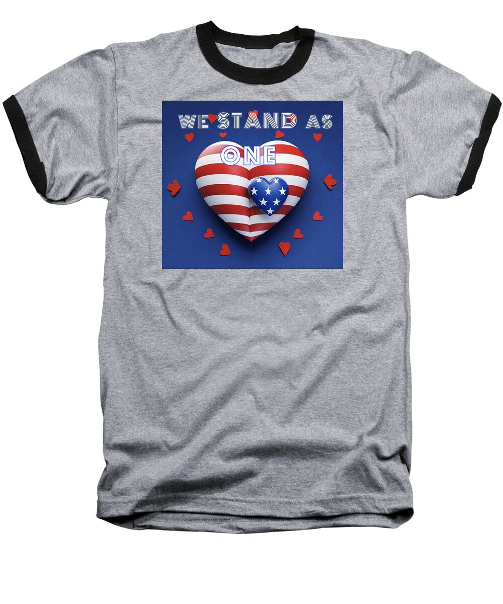 We Stand as One - Baseball T-Shirt