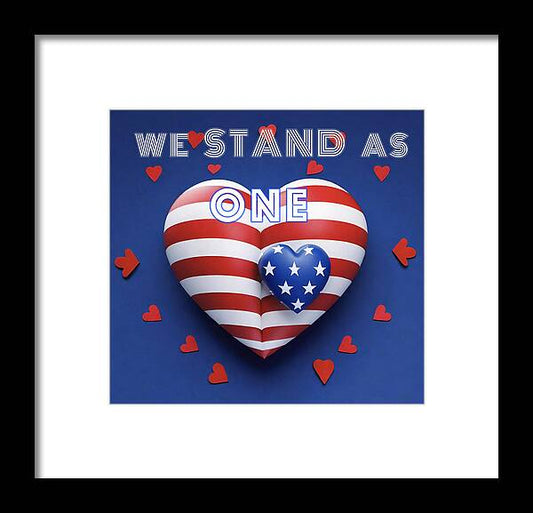 We Stand as One - Framed Print