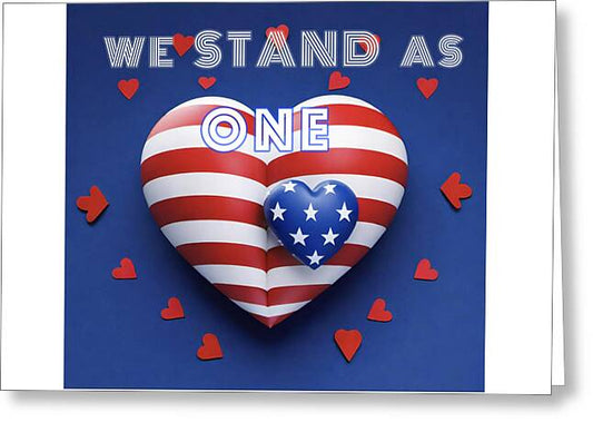 We Stand as One - Greeting Card