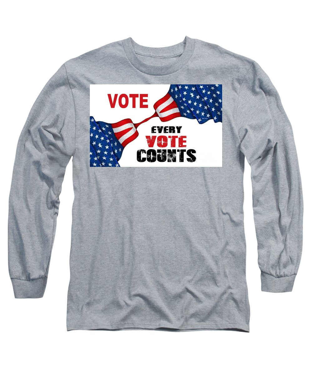 Vote - Every Vote Counts - Long Sleeve T-Shirt