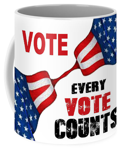 Vote - Every Vote Counts - Mug