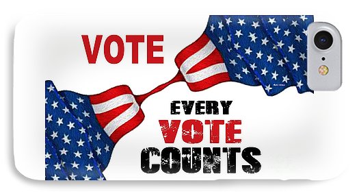 Vote - Every Vote Counts - Phone Case