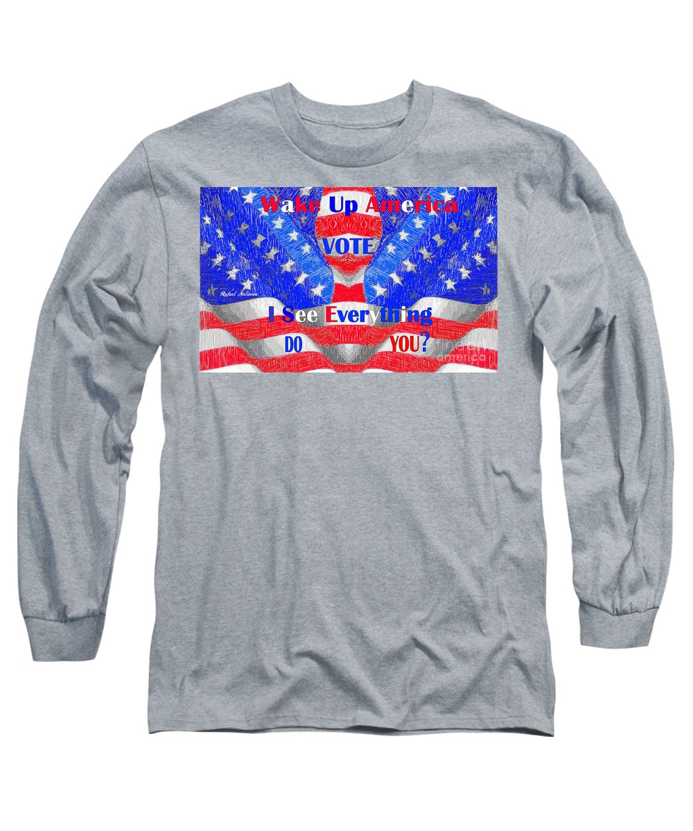 Wake Up America  - Long Sleeve T-Shirt