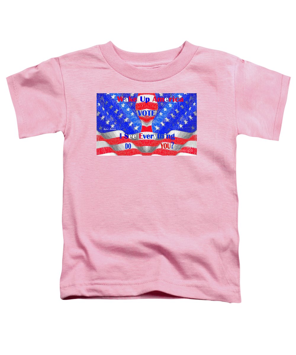 Wake Up America  - Toddler T-Shirt
