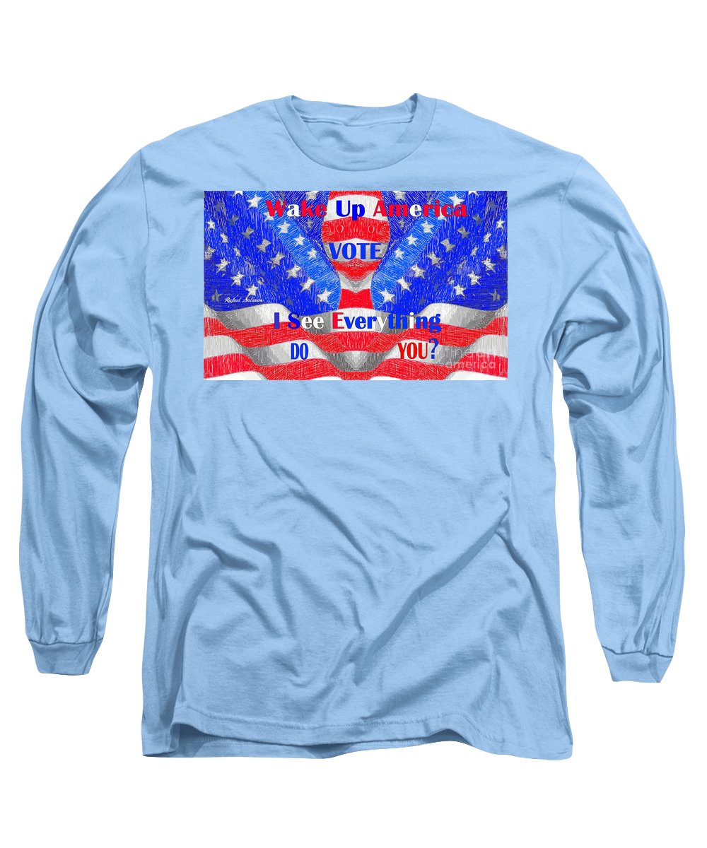 Wake Up America  - Long Sleeve T-Shirt