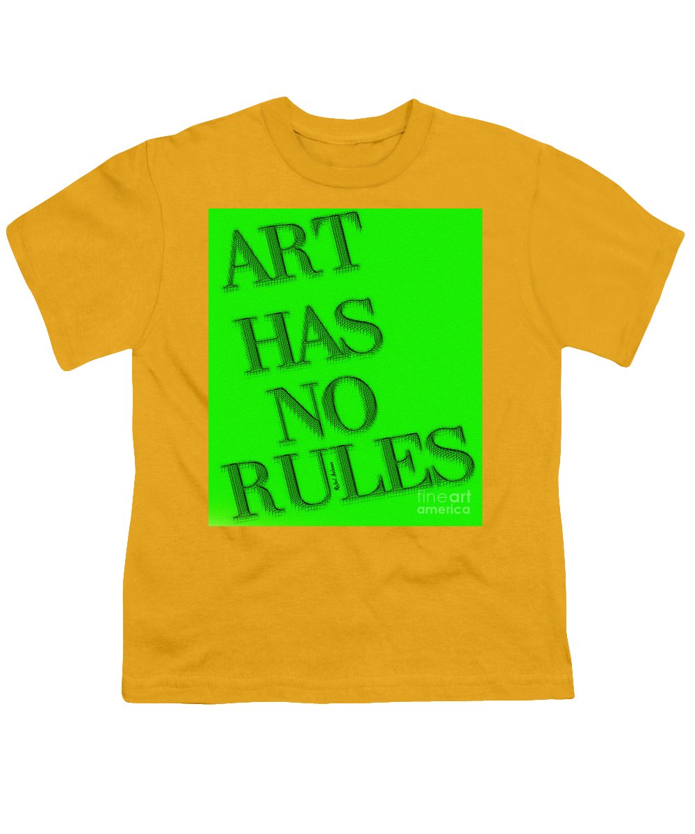 Art Has No Rules - Youth T-Shirt