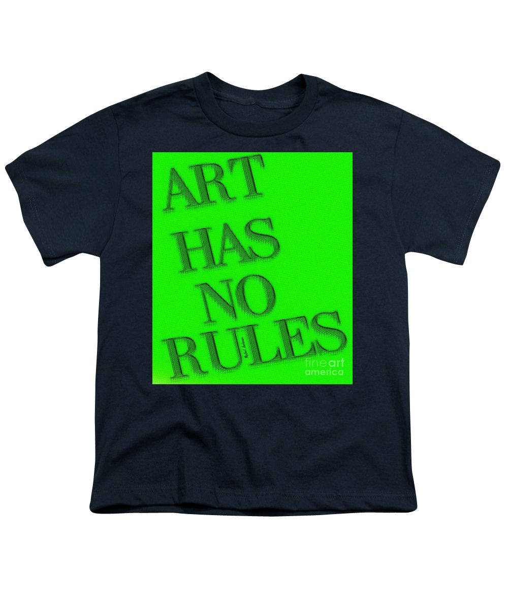 Art Has No Rules - Youth T-Shirt