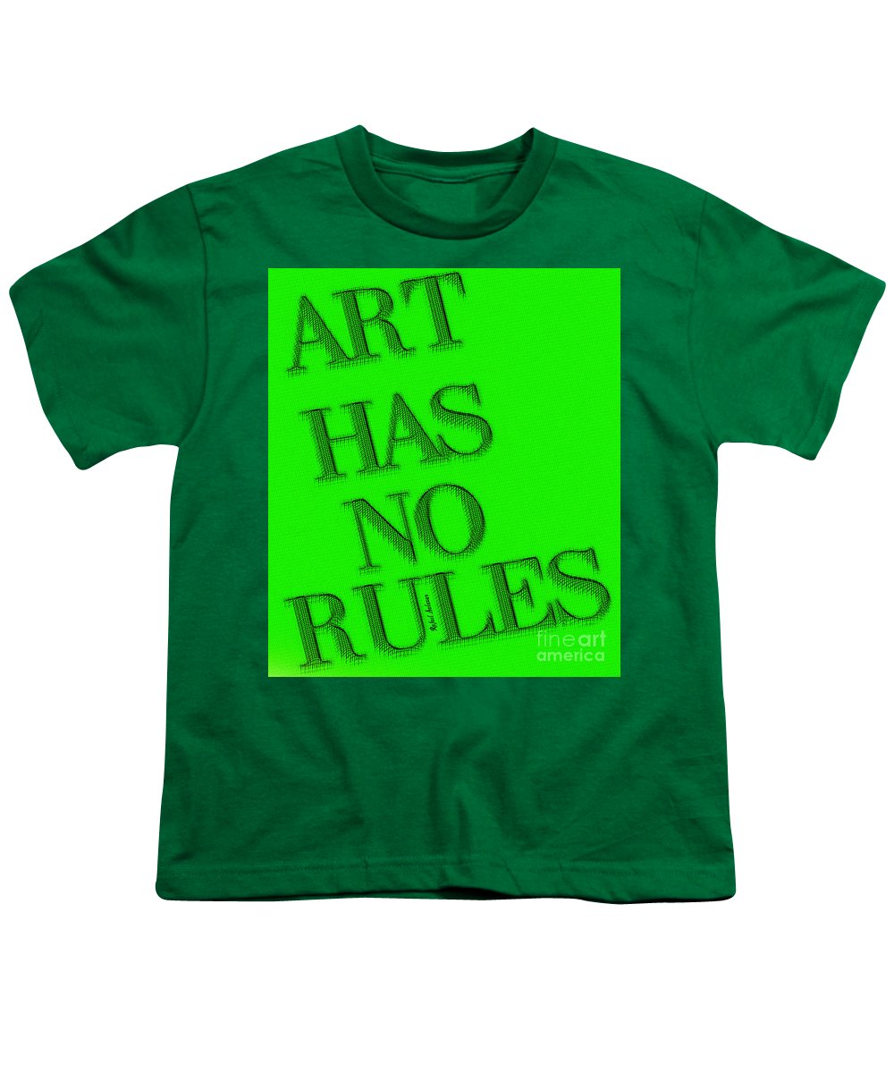 Art Has No Rules - Youth T-Shirt