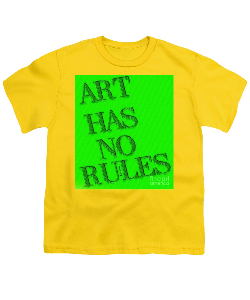 Art Has No Rules - Youth T-Shirt