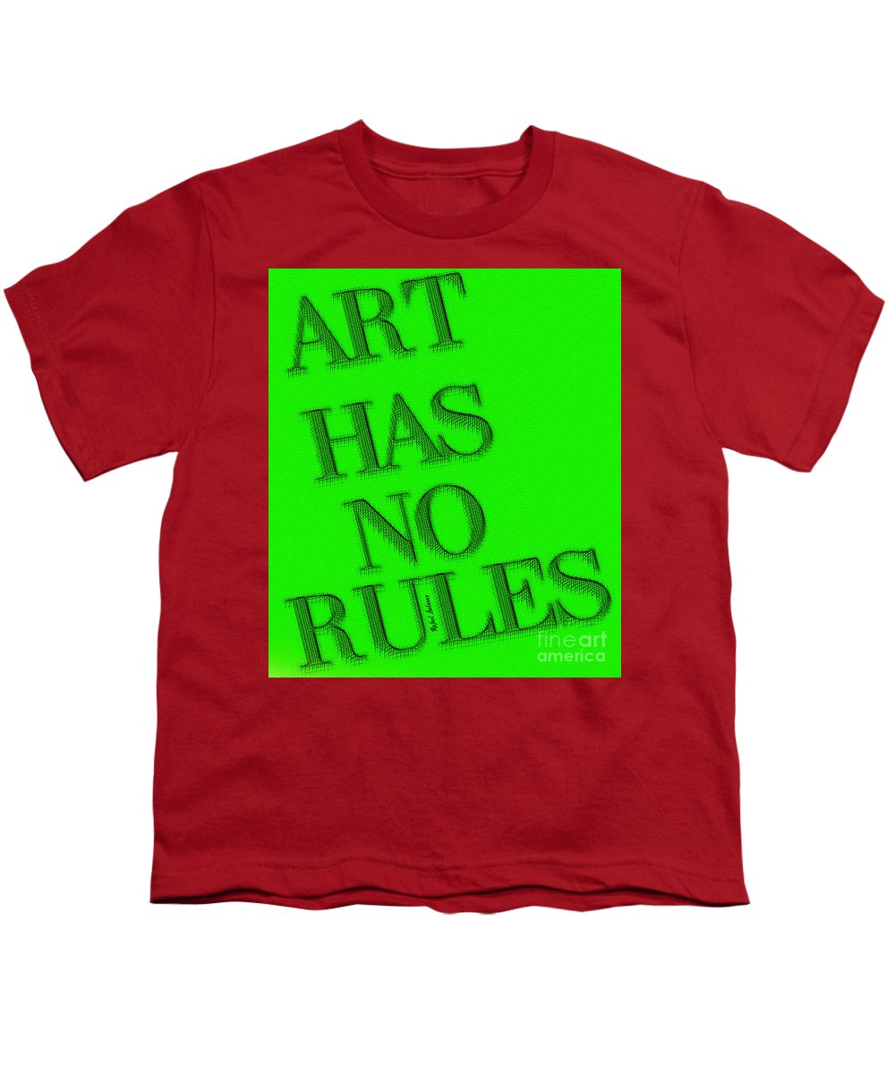 Art Has No Rules - Youth T-Shirt