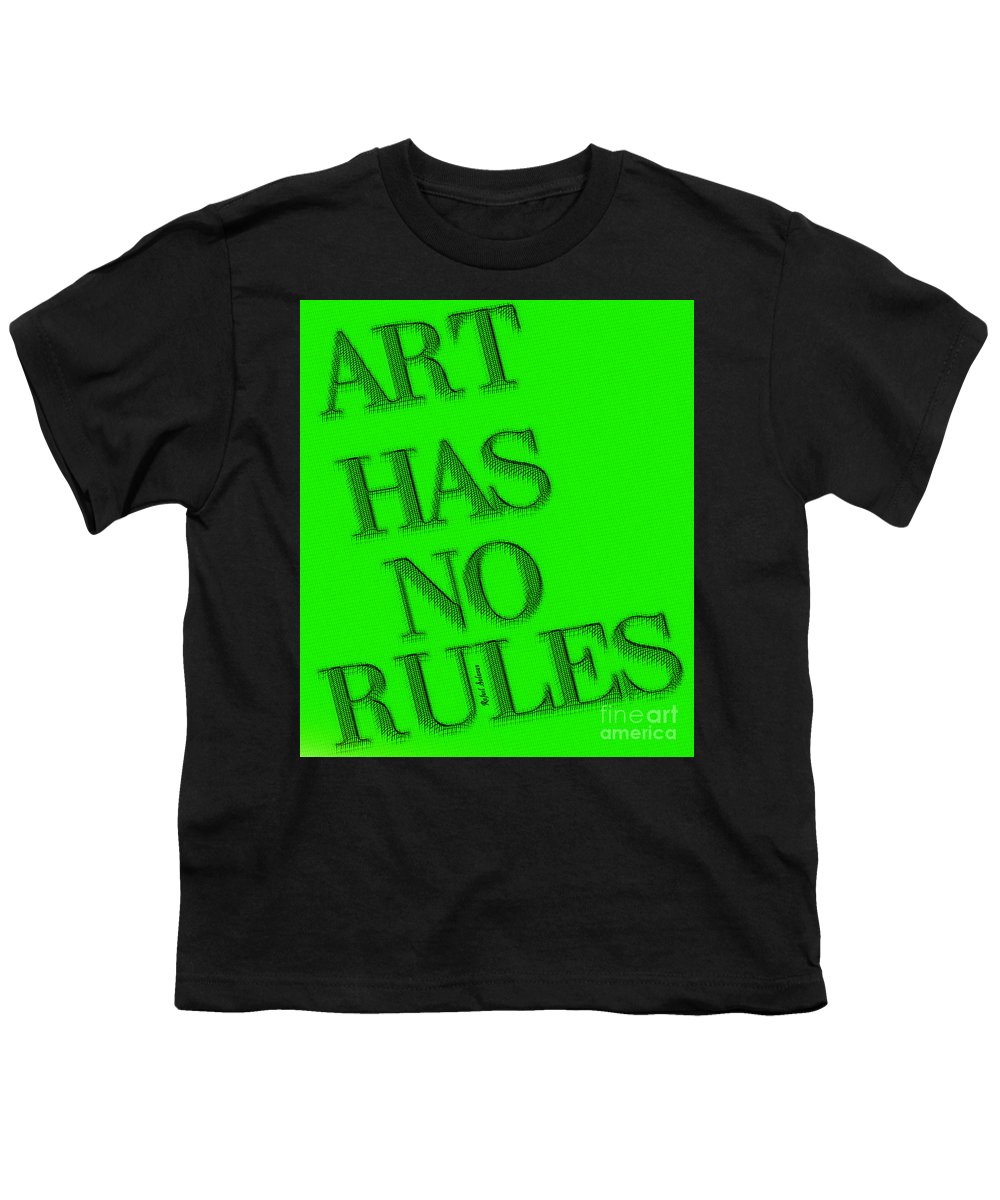 Art Has No Rules - Youth T-Shirt