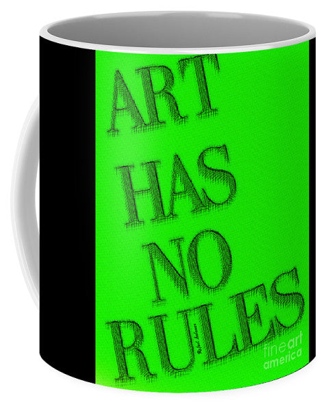 Art Has No Rules - Mug