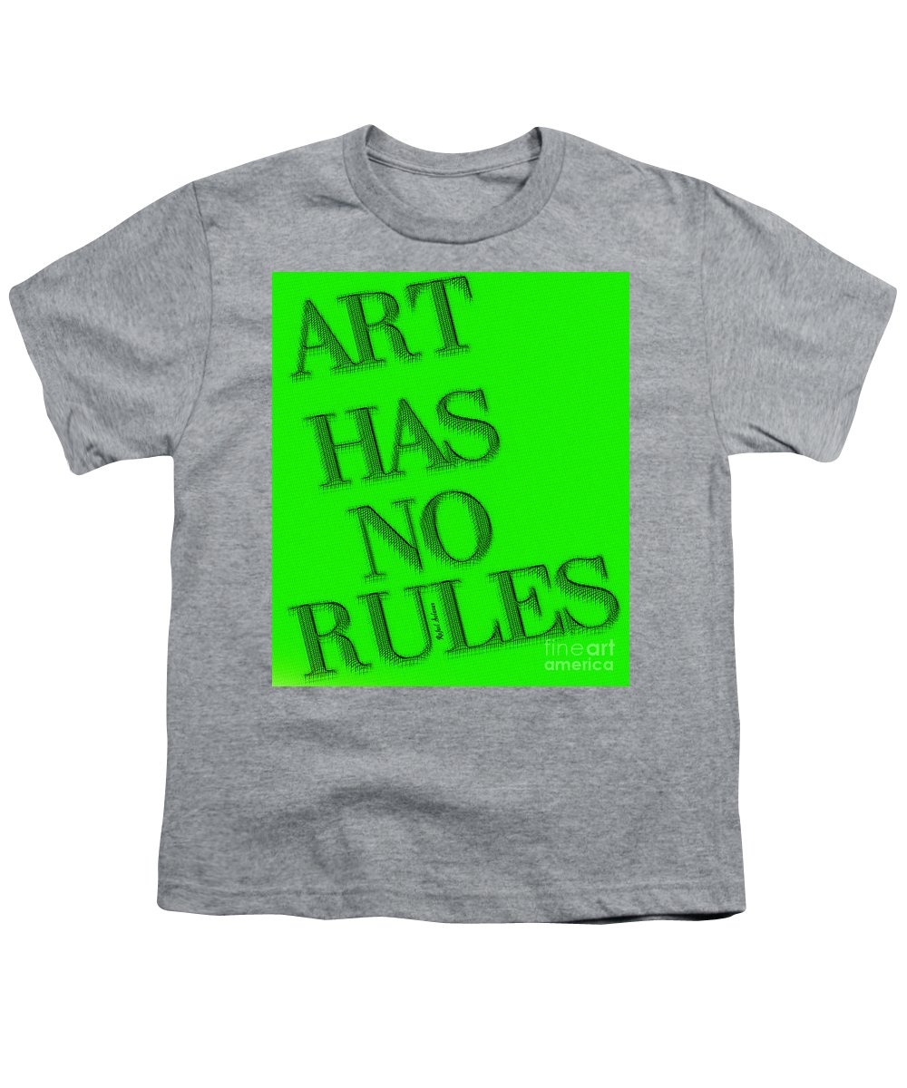 Art Has No Rules - Youth T-Shirt