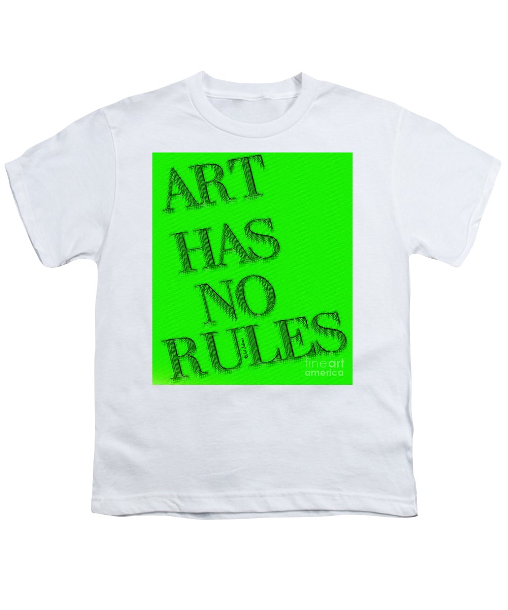 Art Has No Rules - Youth T-Shirt