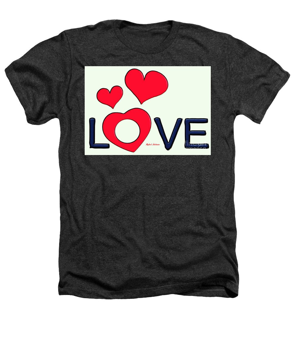 Love  - Heathers T-Shirt