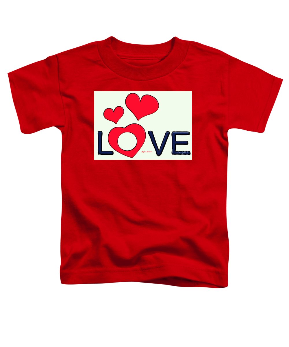 Love  - Toddler T-Shirt