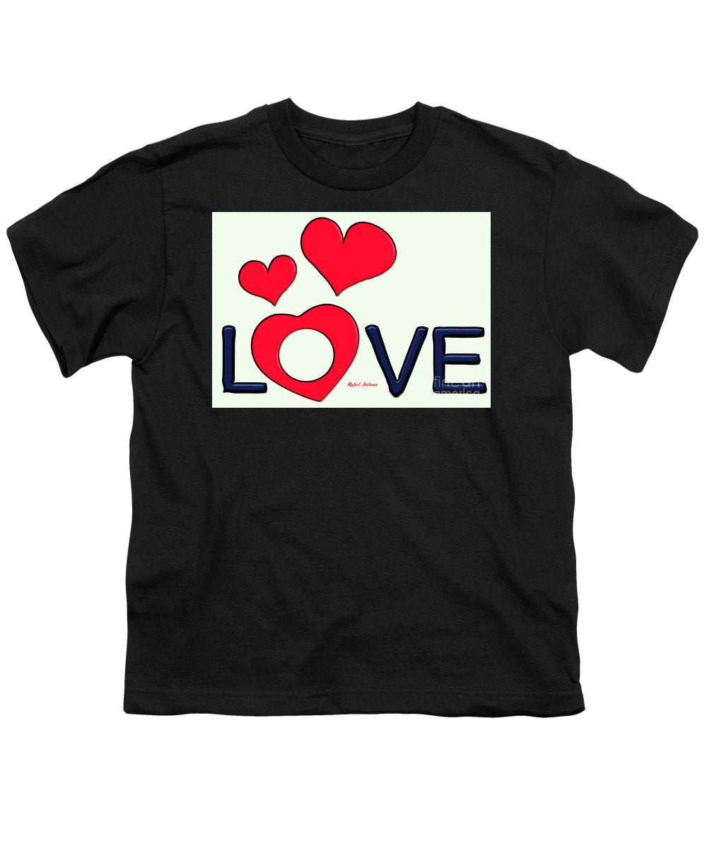 Love  - Youth T-Shirt