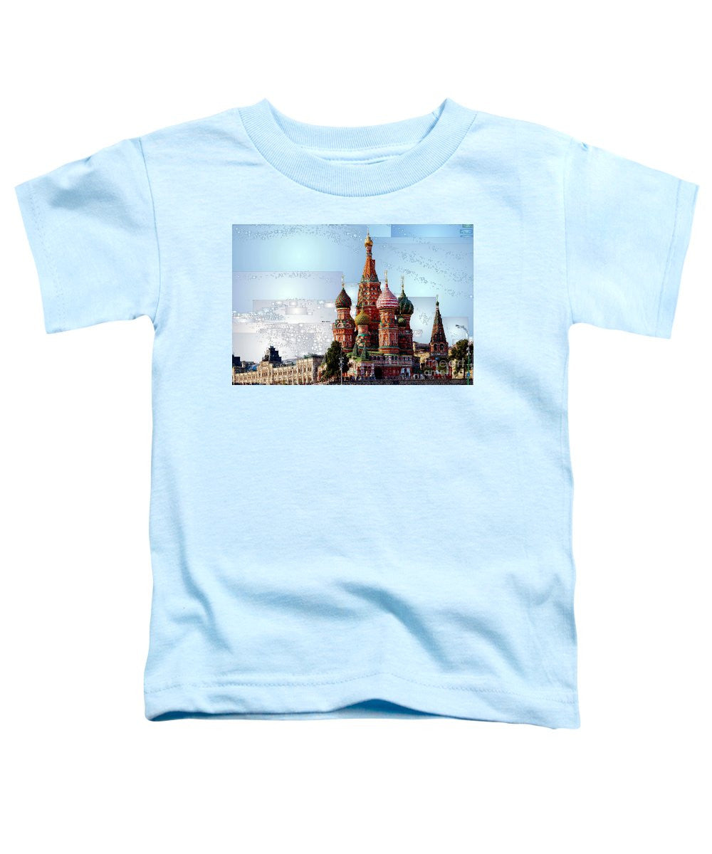 Toddler T-Shirt - St. Basil's Cathedral In Moscow