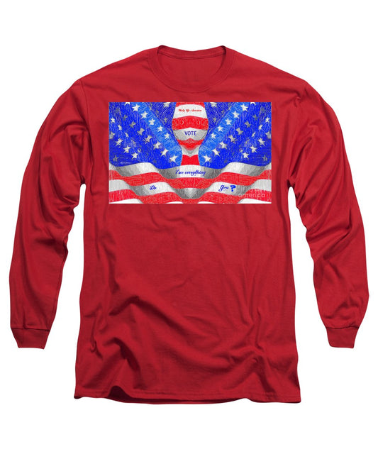 Wake Up America - Long Sleeve T-Shirt