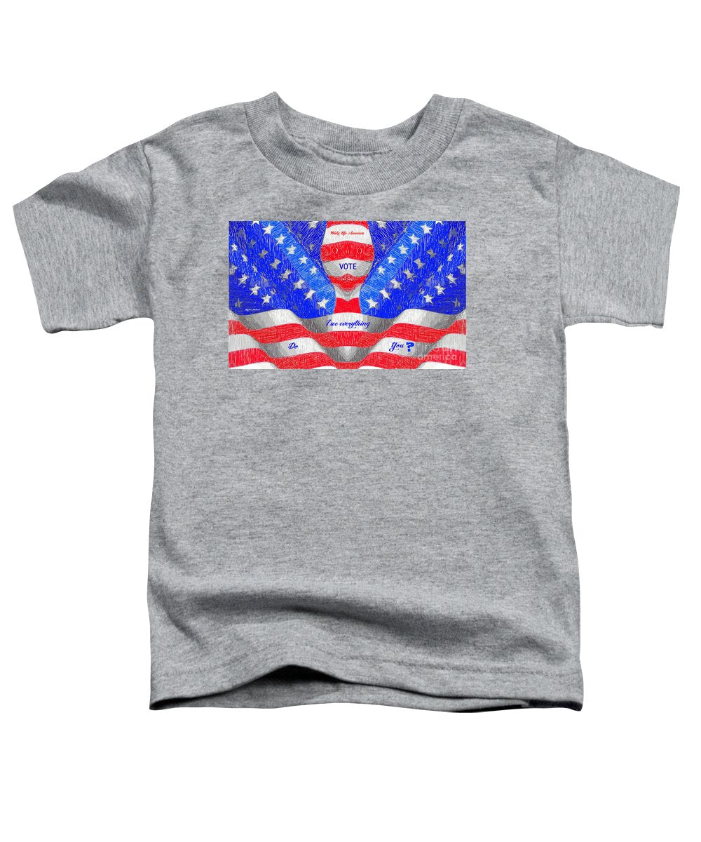 Wake Up America - Toddler T-Shirt