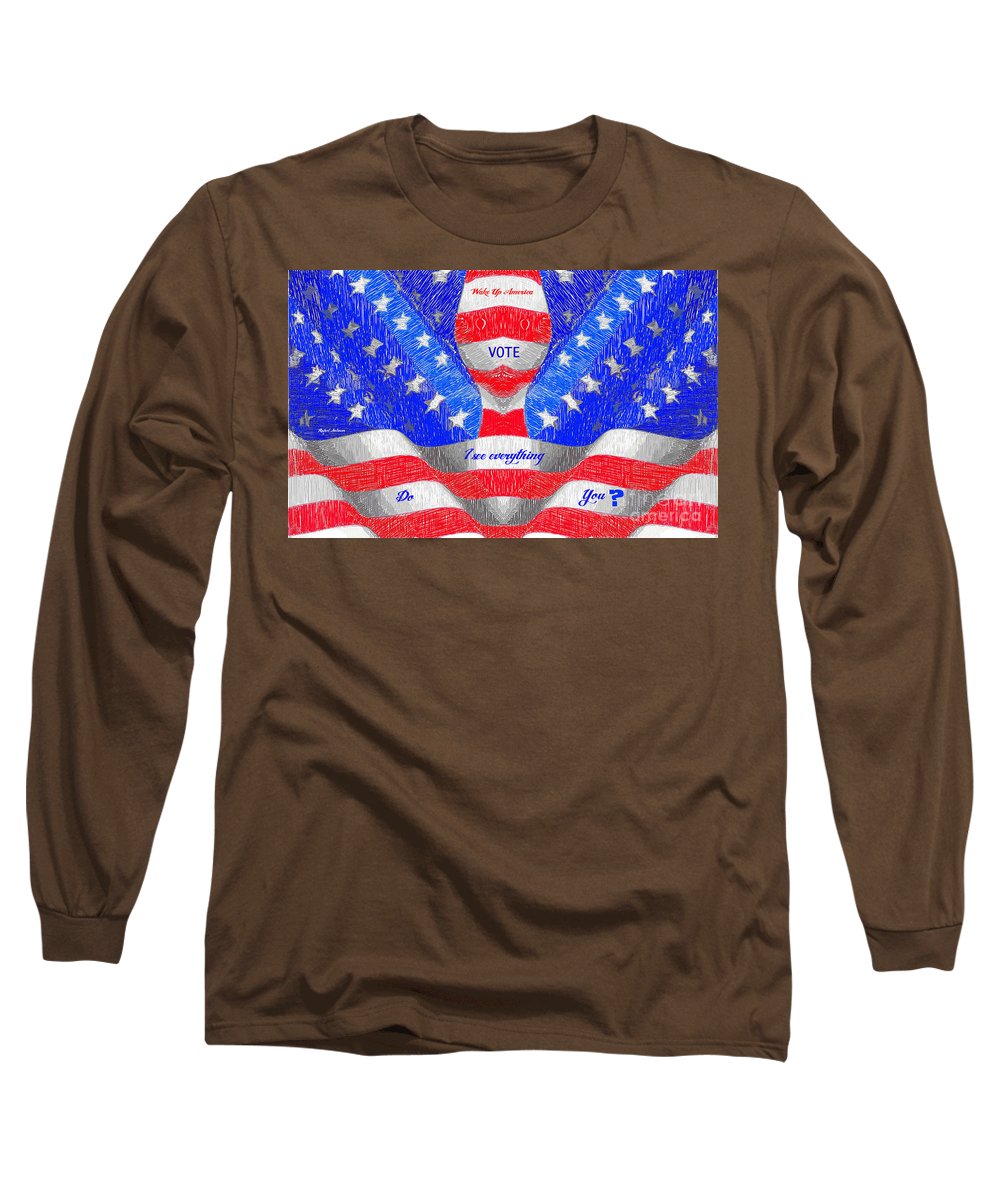 Wake Up America - Long Sleeve T-Shirt