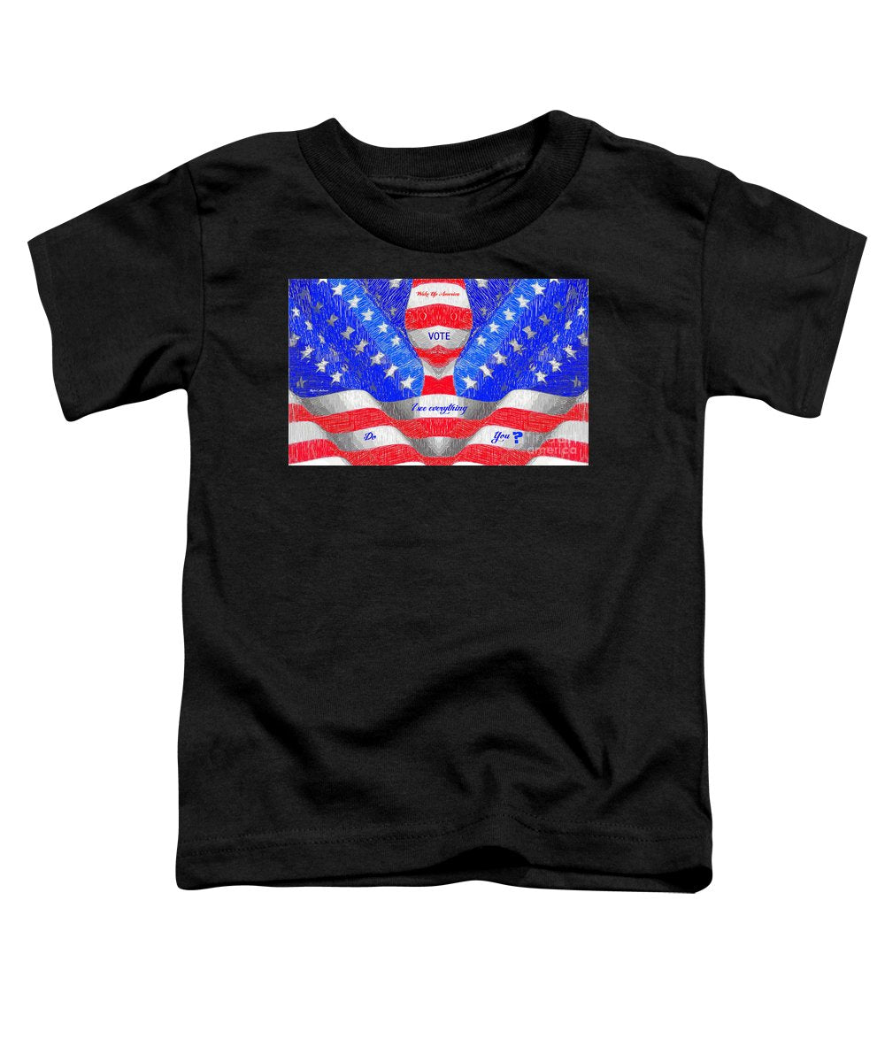 Wake Up America - Toddler T-Shirt