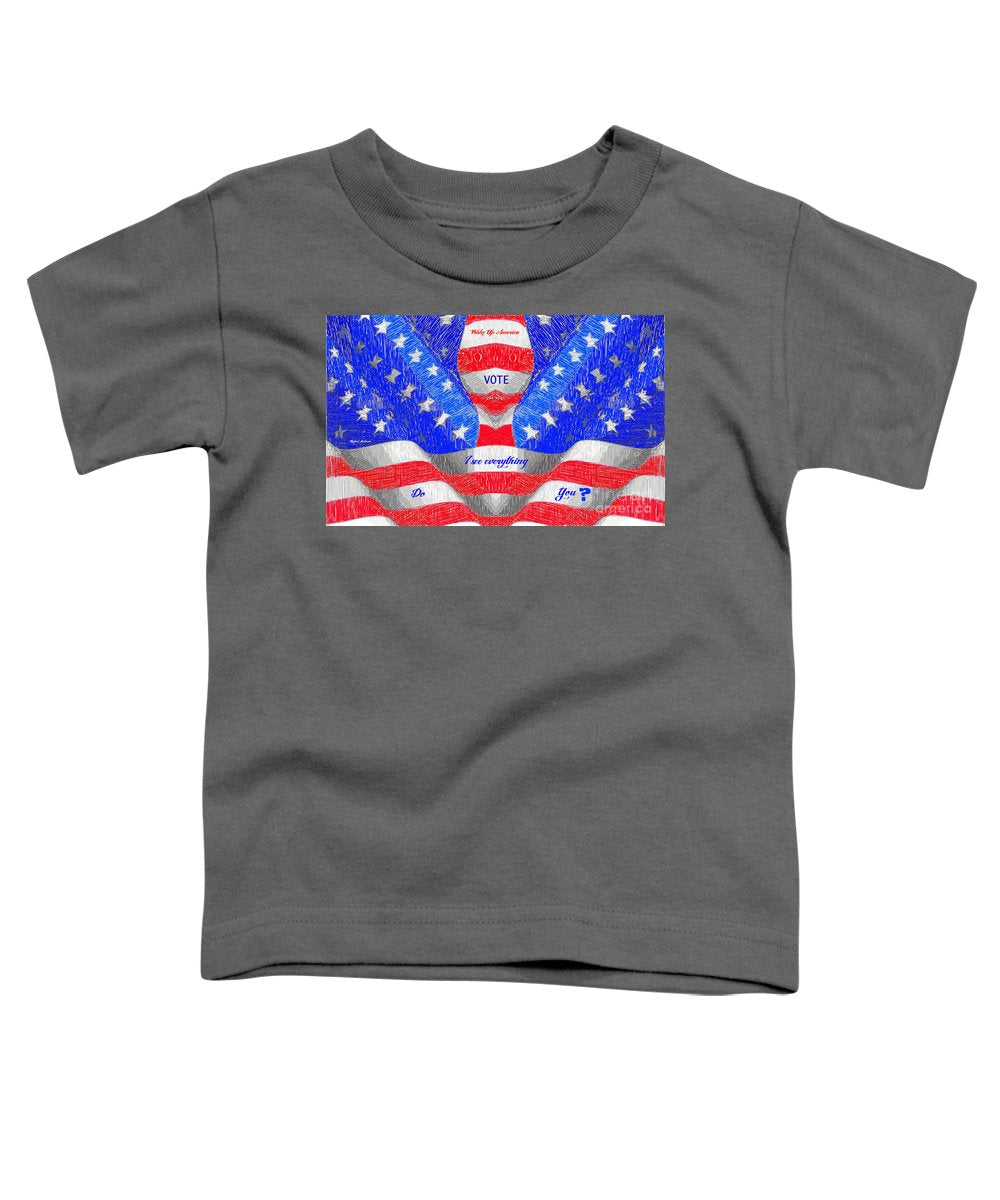 Wake Up America - Toddler T-Shirt