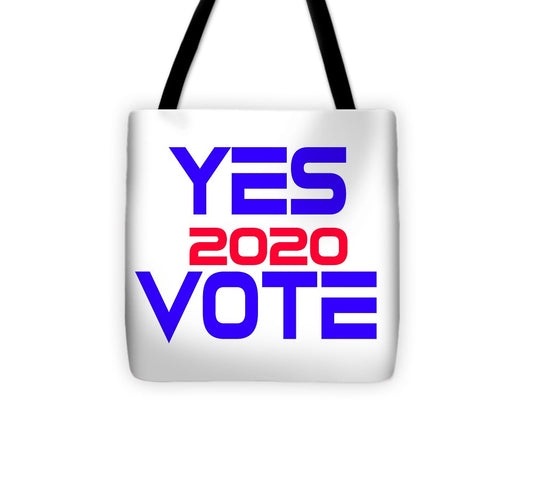 Yes Vote 2020 - Tote Bag