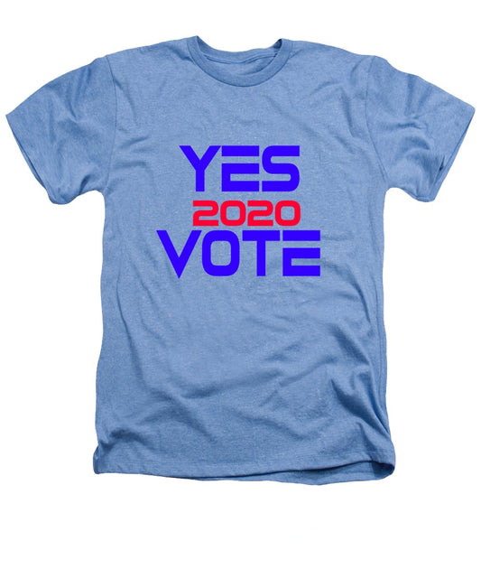 Yes Vote 2020 - Heathers T-Shirt