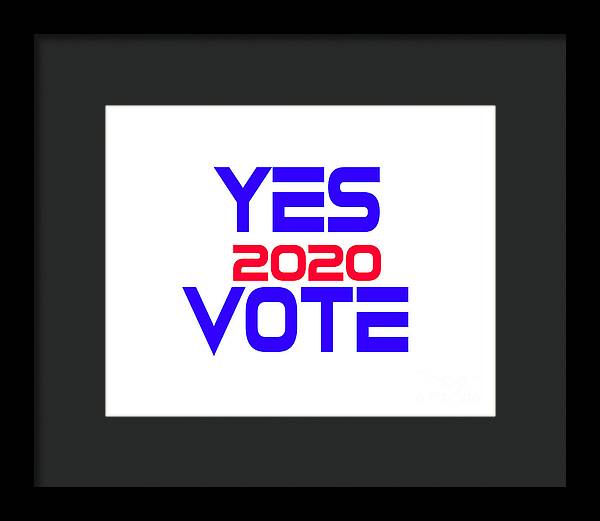 Yes Vote 2020 - Framed Print